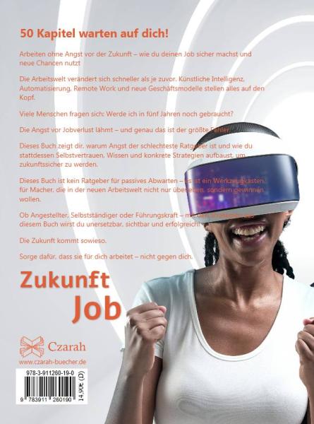 Zukunft Job - Arbeiten ohne Angst  vor der Zukunft